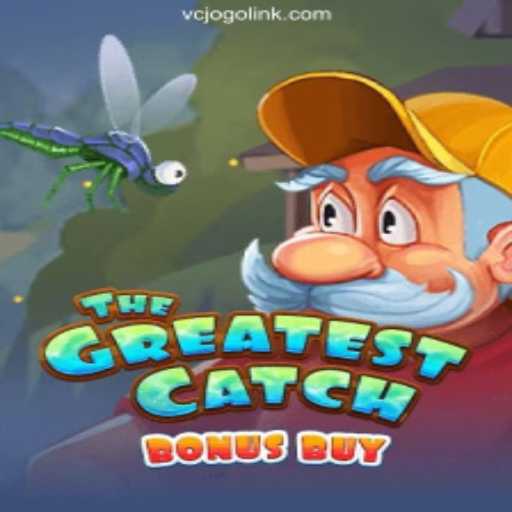 Experience the Thrill of TheGreatestCatchBonusBuy on the VCJogo.COM Platform-Oficial Slots Brasil #1